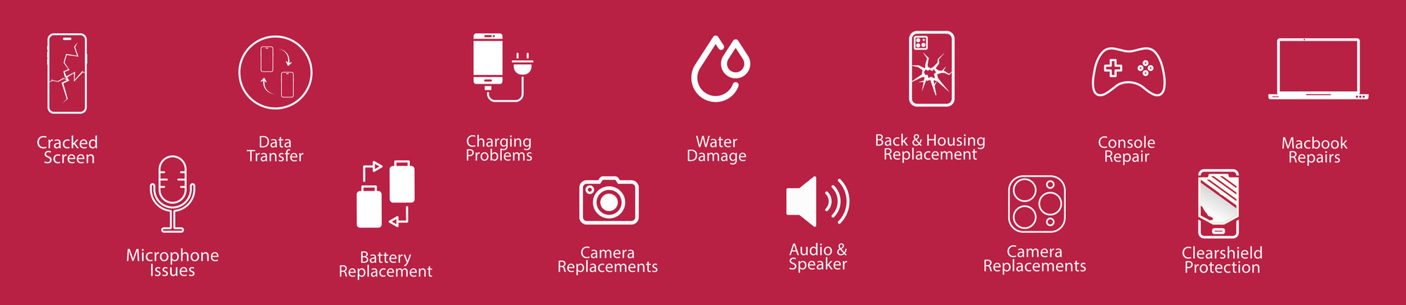 Cracked screen, data transfer, charging, water damage, housing, console, MacBook, microphone, battery, camera, audio and Clearshield repairs